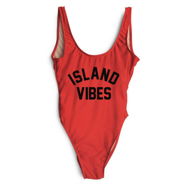 Sexy Swimwear Women ISLAND VIBES Letter Print Swimwear Women High Cut Low Back Bathing Suits.