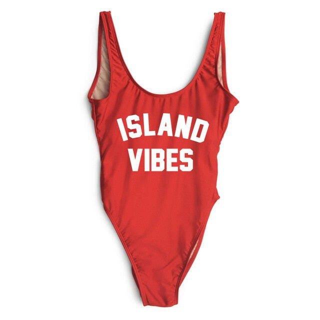 Sexy Swimwear Women ISLAND VIBES Letter Print Swimwear Women High Cut Low Back Bathing Suits.