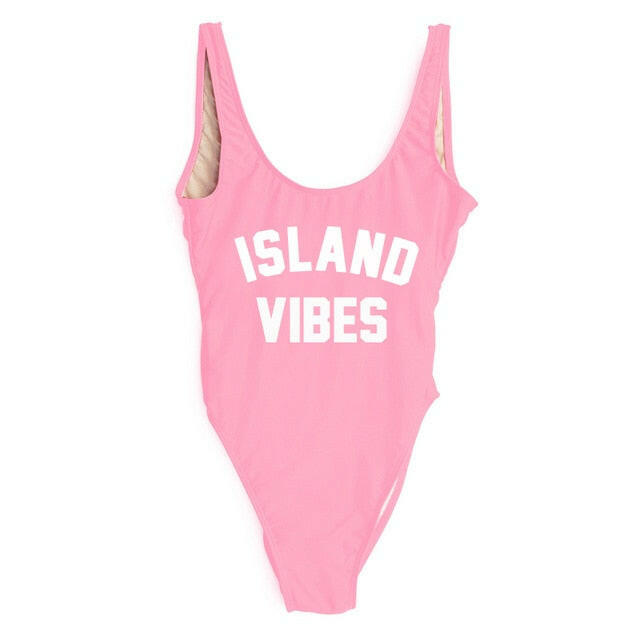 Sexy Swimwear Women ISLAND VIBES Letter Print Swimwear Women High Cut Low Back Bathing Suits.