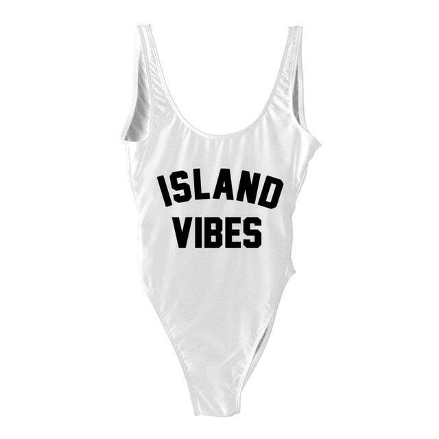 Sexy Swimwear Women ISLAND VIBES Letter Print Swimwear Women High Cut Low Back Bathing Suits.